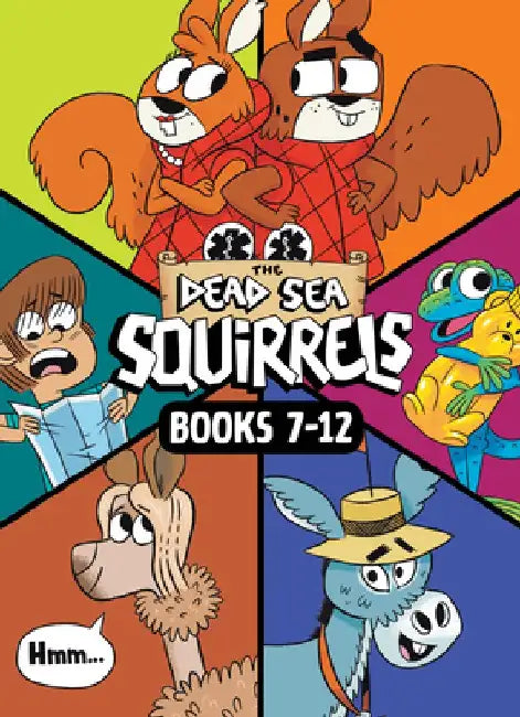 The Dead Sea Squirrels 6-Pack Books 7-12: Merle of Nazareth / A Dusty Donkey Detour / Jingle Squirrels / Risky River Rescue / A Twisty-Turny Journey / by Mike Nawrocki