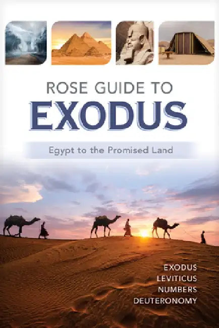 Rose Guide to Exodus: Egypt to the Promised Land by Rose Publishing