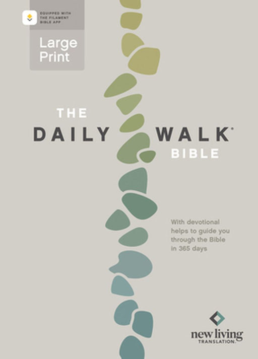 The Daily Walk Bible Large Print NLT (Softcover, Filament Enabled) by Tyndale