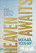 Heaven Awaits: Anticipate Your Future Hope, Your Eternal Home, Your Daily Reality by Michael Youssef