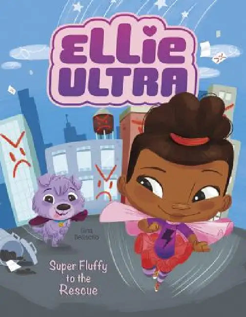 Super Fluffy to the Rescue by Gina Bellisario, Jessika Von Innerebner