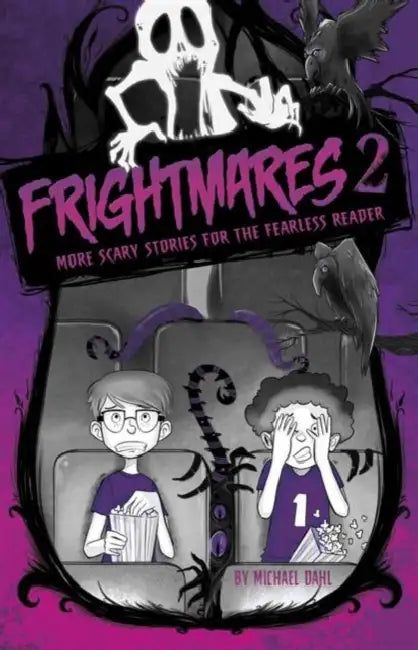 Frightmares 2: More Scary Stories for the Fearless Reader by Michael Dahl, Xavier Bonet