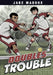 Doubles Trouble by Jake Maddox, Sean Tiffany