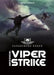 Viper Strike: A 4D Book by Michael P. Spradlin, Spiros Karkavelas