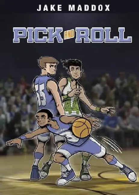 Pick and Roll by Jake Maddox, Sean Tiffany