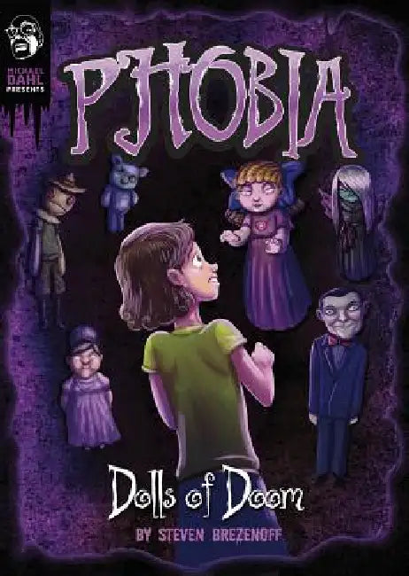 Dolls of Doom: A Tale of Terror by Steve Brezenoff, Mariano Epelbaum