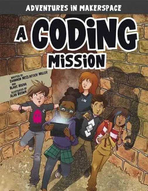 A Coding Mission by Shannon McClintock Miller