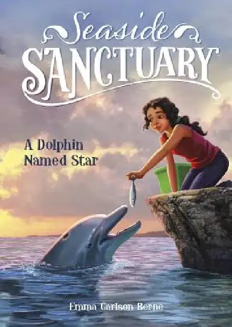 A Dolphin Named Star by Emma Bernay