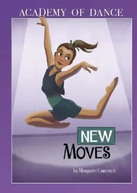 New Moves by Margaret Gurevich