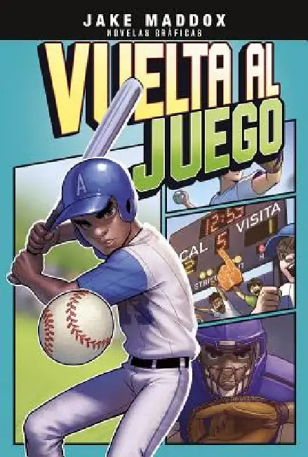 Vuelta Al Juego by Jake Maddox, Fernando Cano, Bere Muñiz