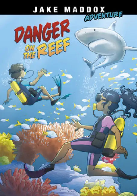 Danger on the Reef by Jake Maddox, Giuliano Aloisi