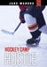 Hockey Camp Hustle by Jake Maddox