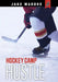 Hockey Camp Hustle by Maddox, Jake