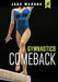 Gymnastics Comeback by Jake Maddox