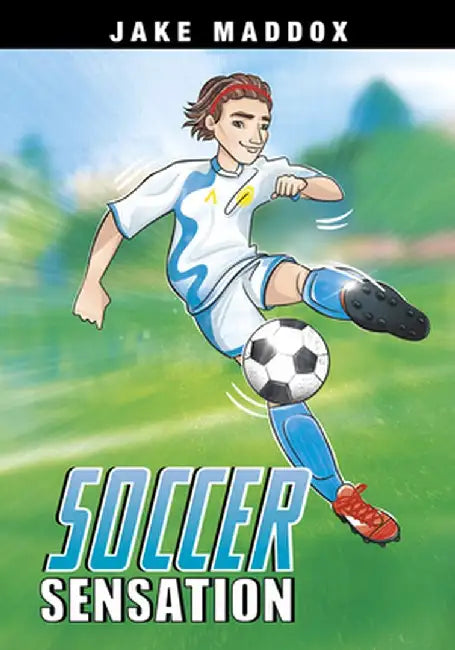 Soccer Sensation by Jake Maddox