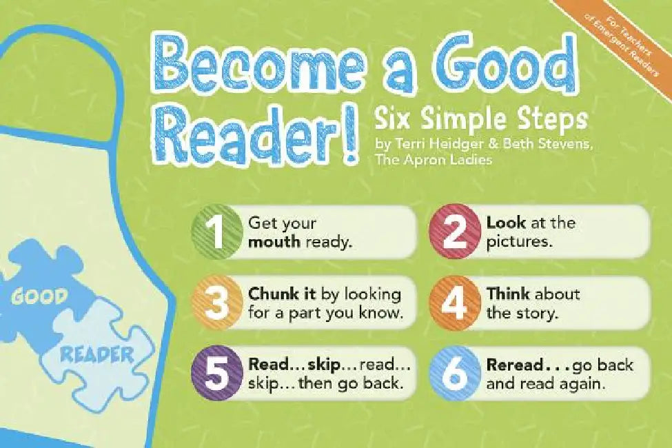 Become a Good Reader: Six Simple Steps by Terri Heidger, Sarah Stevens
