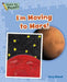 I'm Moving to Mars! by Capstone Classroom, Tony Stead