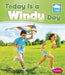 Today Is a Windy Day by Martha E. H. Rustad