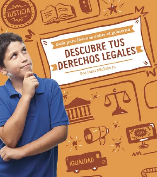 Descubre Tus Derechos Legales (Understanding Your Legal Rights) by John Micklos Jr, Aparicio Publis Aparicio Publishing LLC