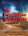 The Power of Weather: How Time and Weather Change the Earth by Ellen Labrecque