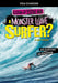 Could You Be a Monster Wave Surfer? by Matt Doeden