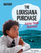 The Louisiana Purchase: Asking Tough Questions by Nel Yomtov