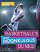 Basketball's Most Ridonkulous Dunks! by Shawn Pryor