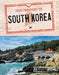 Your Passport to South Korea by Nancy Dickmann