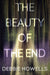 The Beauty Of The End by Debbie Howells