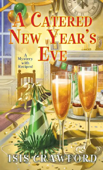A Catered New Year's Eve by Isis Crawford