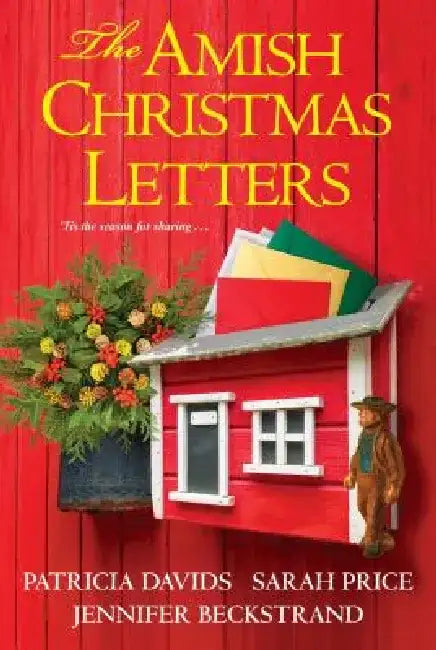The Amish Christmas Letters by Patricia Davids