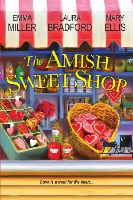 The Amish Sweet Shop by Emmar Miller
