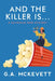 And the Killer Is . . . by G. A. McKevett
