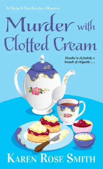 Murder with Clotted Cream by Karen Rose Smith