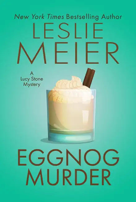 Eggnog Murder by Leslie Meier