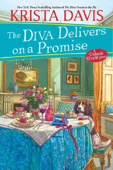 The Diva Delivers on a Promise: A Deliciously Plotted Foodie Cozy Mystery by Krista Davis