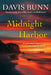 Midnight Harbor by Davis Bunn