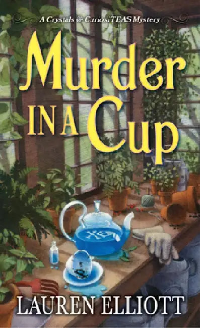 Murder in a Cup by Lauren Elliott