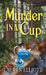 Murder in a Cup by Lauren Elliott