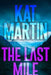 The Last Mile by Kat Martin