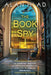 The Book Spy by Alan Hlad