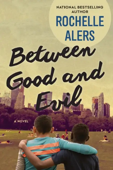 Between Good and Evil by Rochelle Alers
