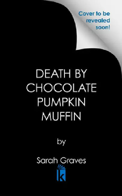 Death by Chocolate Pumpkin Muffin by Sarah Graves