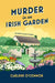 Murder in an Irish Garden by Carlene O'Connor