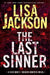 The Last Sinner: A Chilling Thriller with a Shocking Twist by Lisa Jackson
