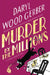 Murder by the Millions by Gerber, Daryl Wood
