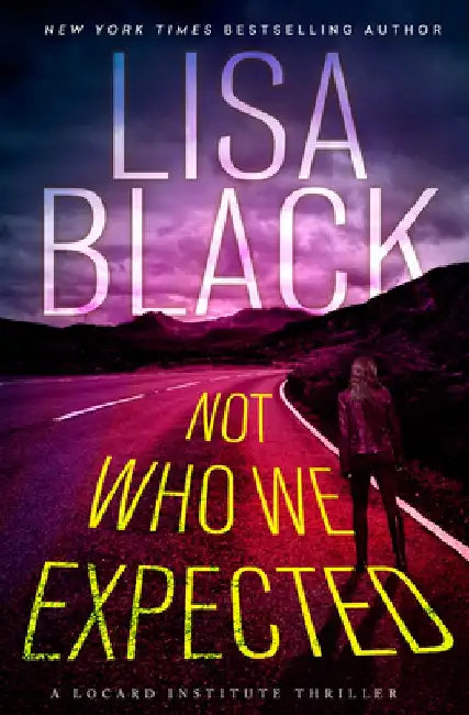 Not Who We Expected by Lisa Black