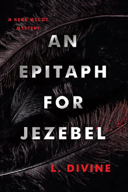 An Epitaph for Jezebel by L. Divine
