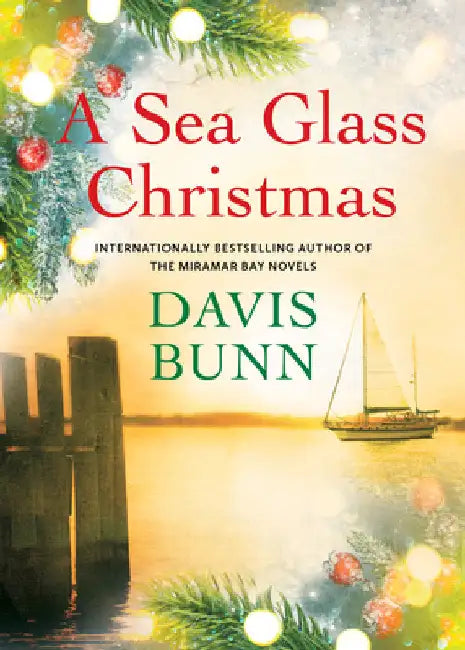 A Sea Glass Christmas by Davis Bunn