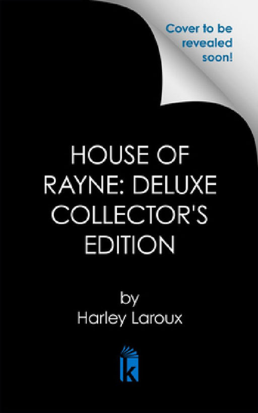House of Rayne: Deluxe Limited Edition  by Harley Laroux